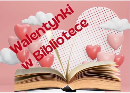 Walentynki w szkolnej bibliotece… 