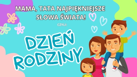 Świętowaliśmy Dzień Mamy i Taty...