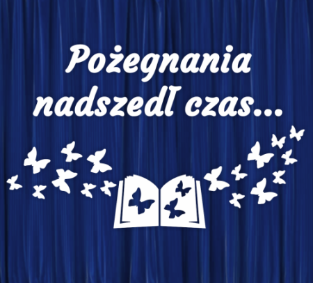 Żegnamy Cię Szkoło!