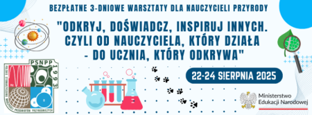 “Odkryj, doświadcz, inspiruj innych. Czyli od nauczyciela, który działa – do ucznia, który