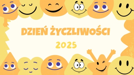 Dzień Życzliwości 2025...