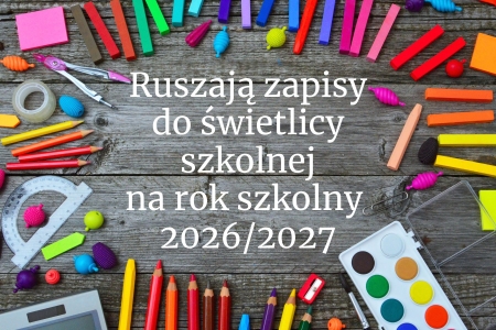 Zapisy do świetlicy szkolnej na rok szkolny 2026/2027