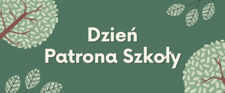 Dzień Patrona Szkoły 2026...